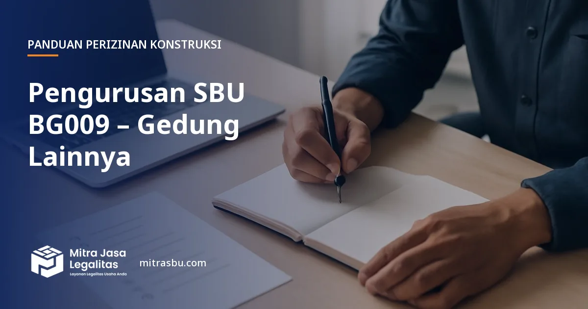 Layanan Pengurusan SBU BG009 – Gedung Lainnya oleh Mitra Jasa Legalitas