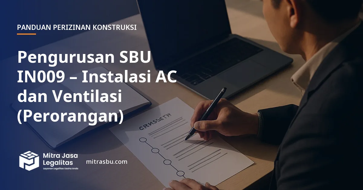 Layanan Pengurusan SBU IN009 – Instalasi AC dan Ventilasi (Perorangan) oleh Mitra Jasa Legalitas