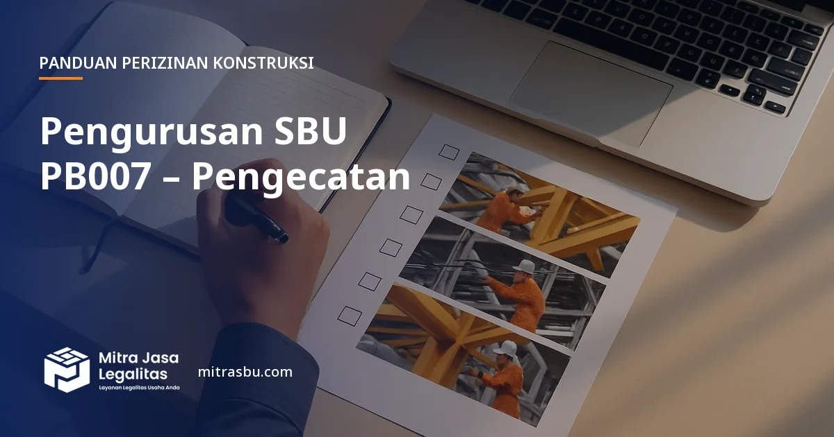 Layanan Pengurusan SBU PB007 – Pengecatan oleh Mitra Jasa Legalitas