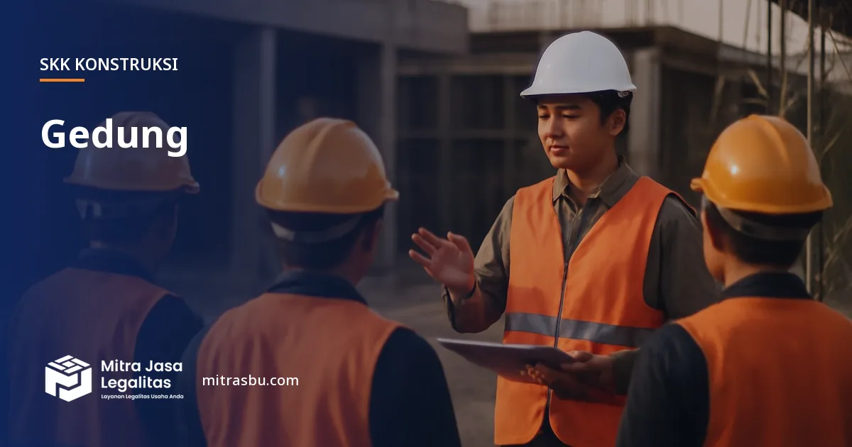 SKK Konstruksi Gedung — syarat dan jenjang