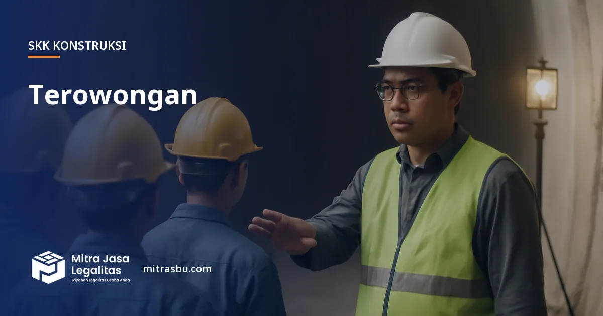 SKK Konstruksi Terowongan — syarat dan jenjang